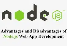 Ventajas y desventajas del desarrollo de aplicaciones web Node.js