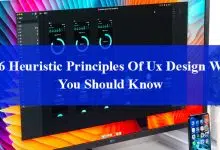 6 heurísticas de diseño de Ux que debes conocer