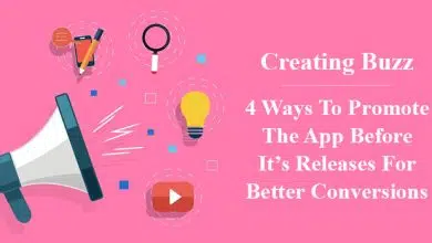 4 formas de promocionar su aplicación antes de publicar conversiones