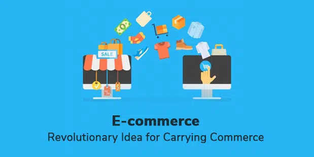 Comercio electrónico: la idea revolucionaria de llevar negocios 1 E-commerce- Revolutionary Idea for Carrying Commerce