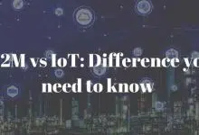 M2M vs IoT: Difference you need to know